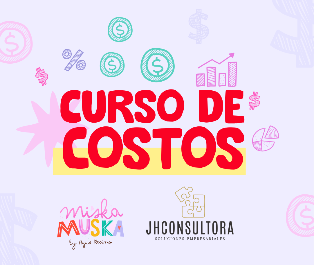 Curso Costos De Mi Emprendimiento Cursos Miska Muska